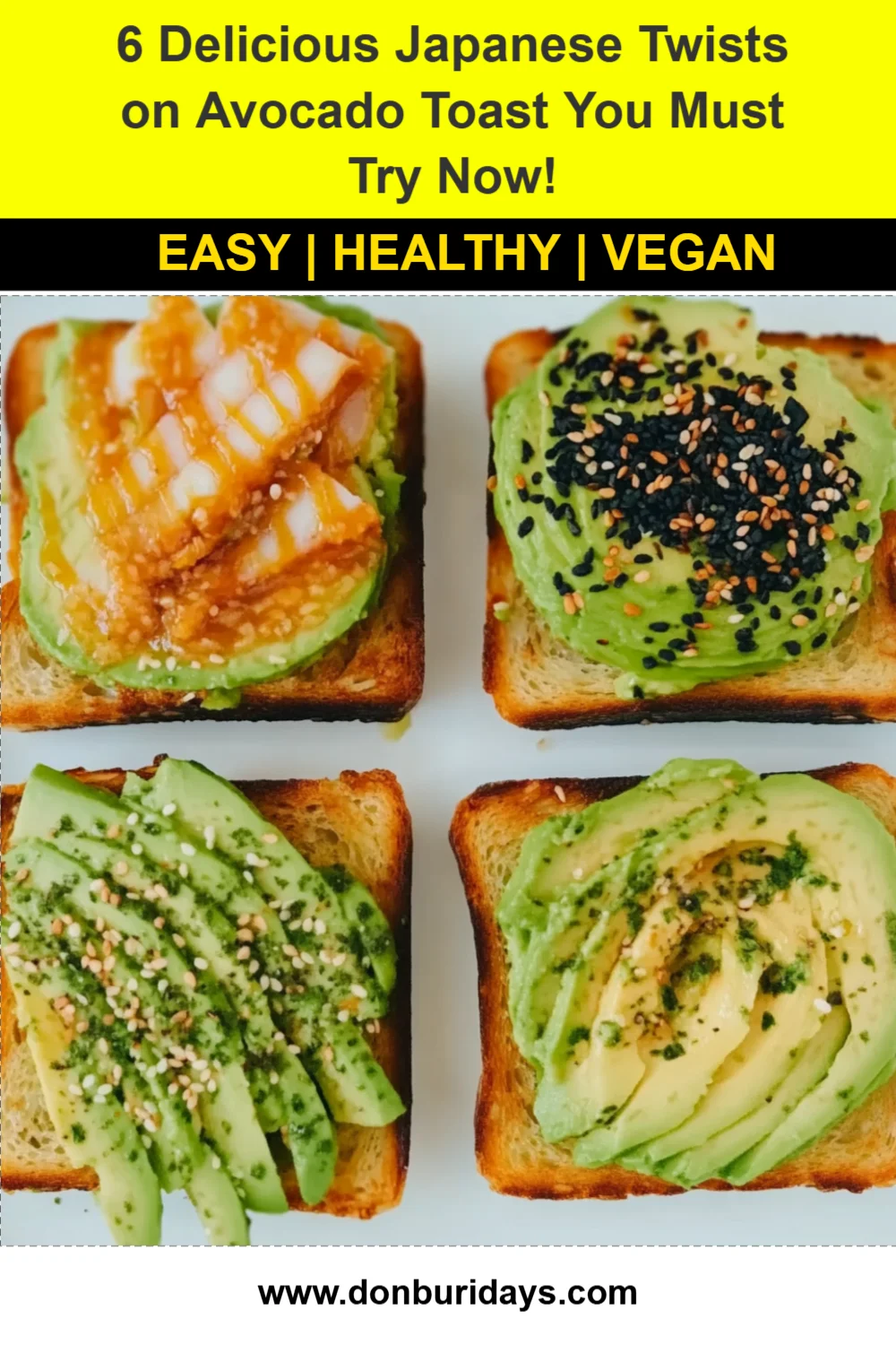 6 Delicious Japanese Twists on Avocado Toast You Must Try Now!