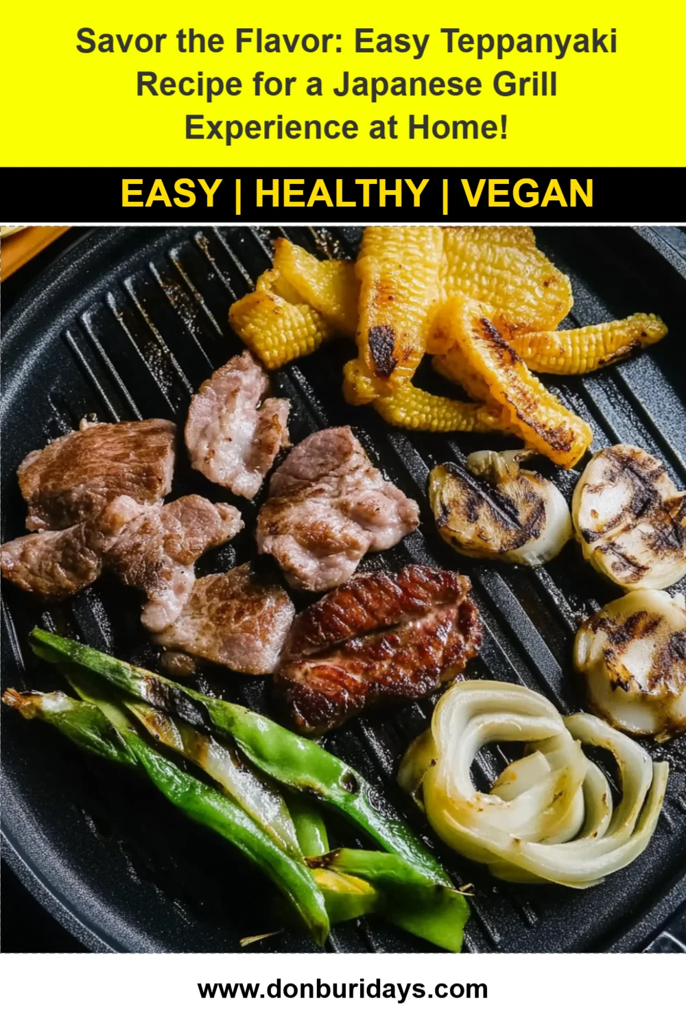 Savor the Flavor: Easy Teppanyaki Recipe for a Japanese Grill Experience at Home!