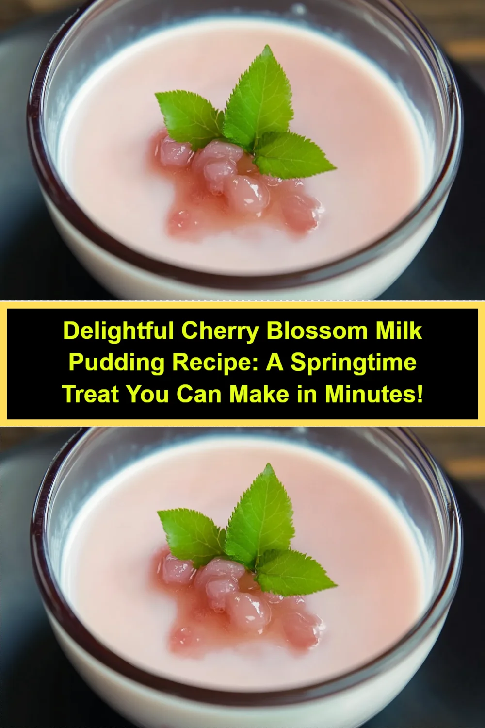 Delightful Cherry Blossom Milk Pudding Recipe: A Springtime Treat You Can Make in Minutes!