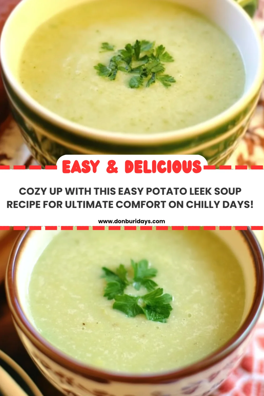 Cozy Up with This Easy Potato Leek Soup Recipe for Ultimate Comfort on Chilly Days!