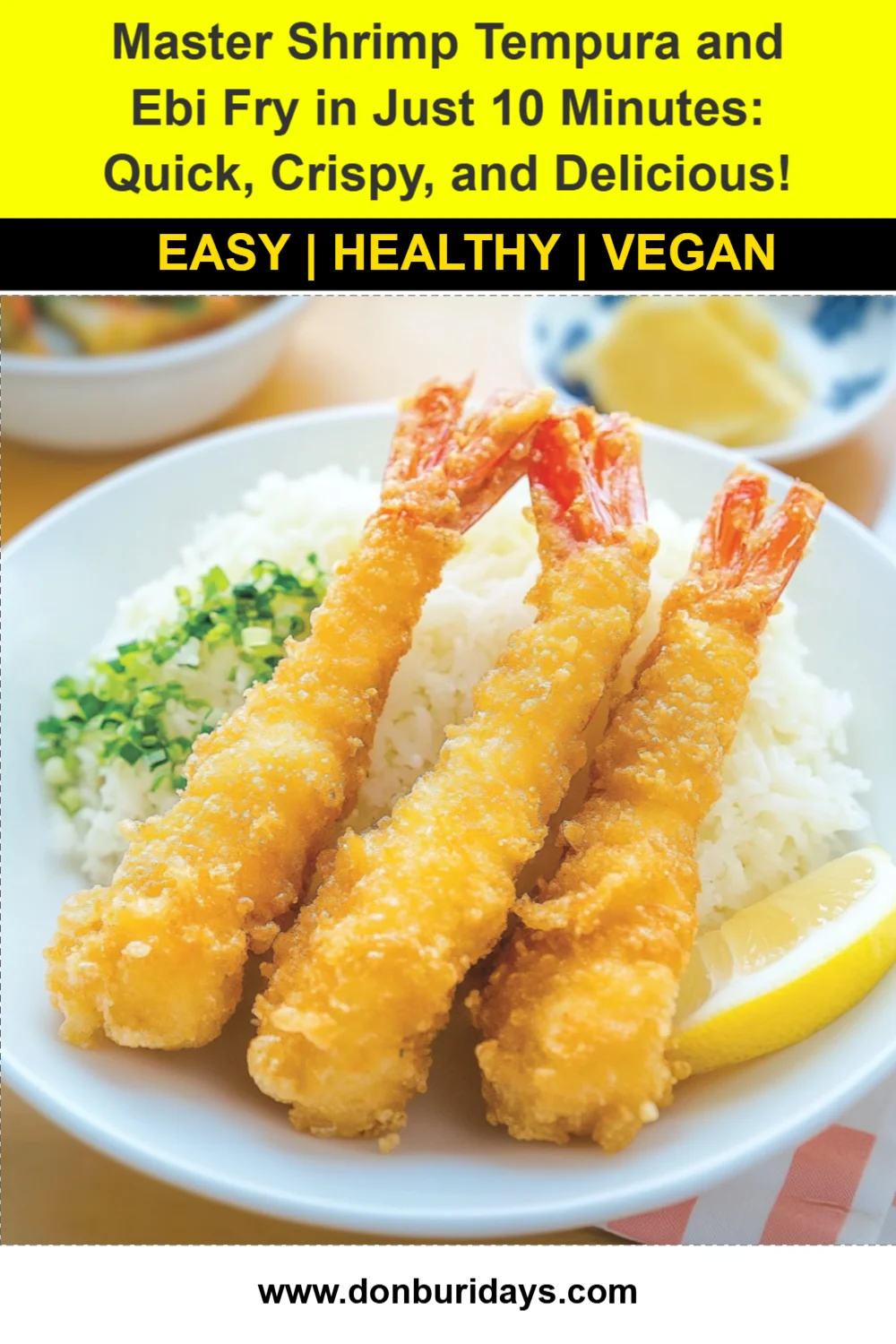 Master Shrimp Tempura and Ebi Fry in Just 10 Minutes: Quick, Crispy, and Delicious!