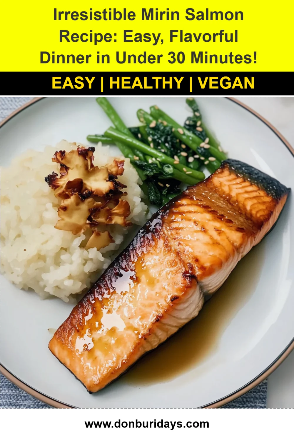 Irresistible Mirin Salmon Recipe: Easy, Flavorful Dinner in Under 30 Minutes!