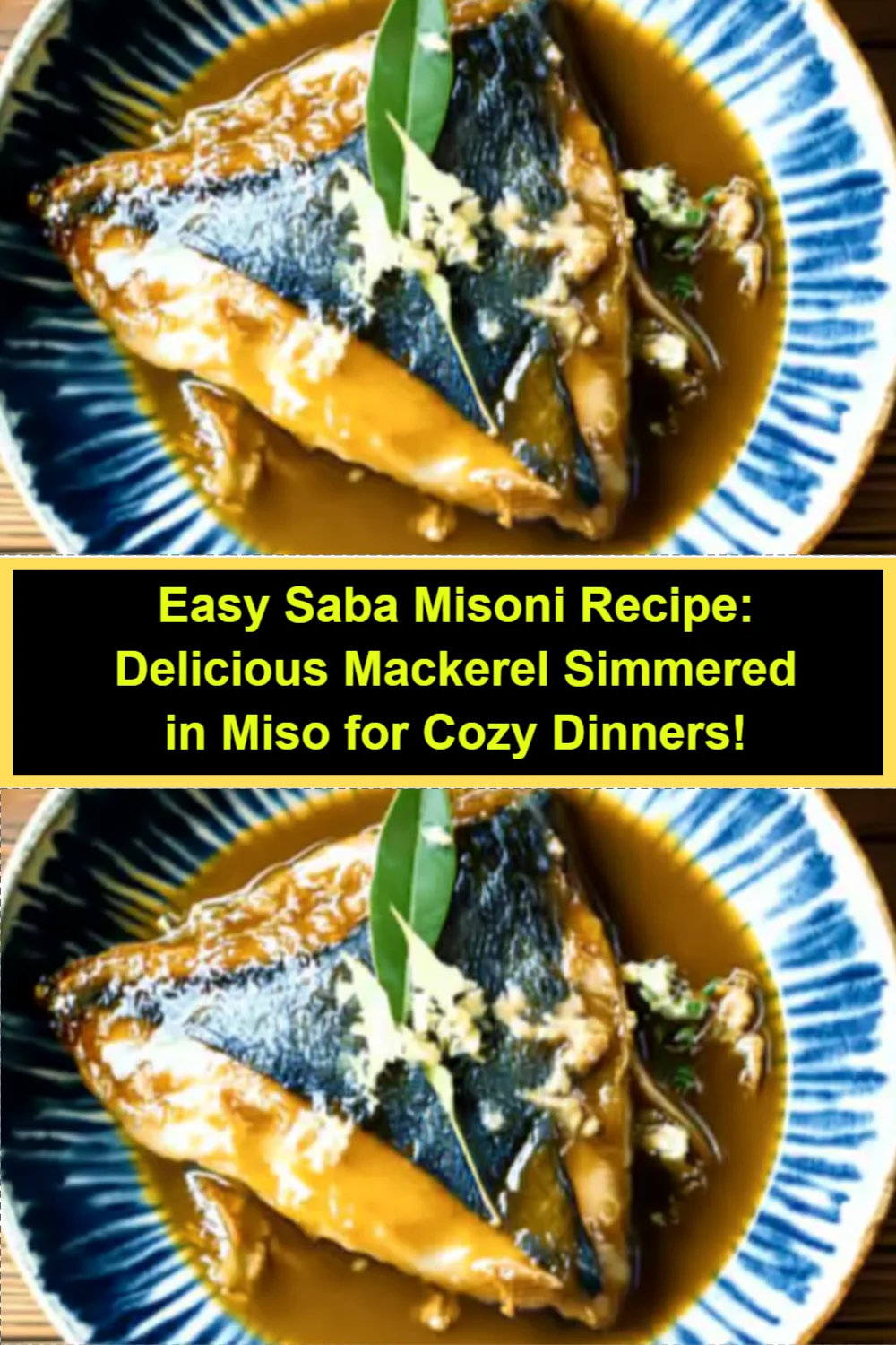 Easy Saba Misoni Recipe: Delicious Mackerel Simmered in Miso for Cozy Dinners!