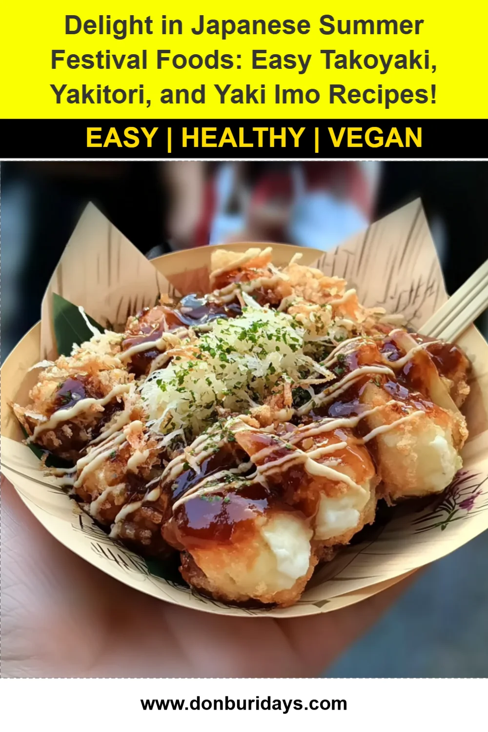 Delight in Japanese Summer Festival Foods: Easy Takoyaki, Yakitori, and Yaki Imo Recipes!