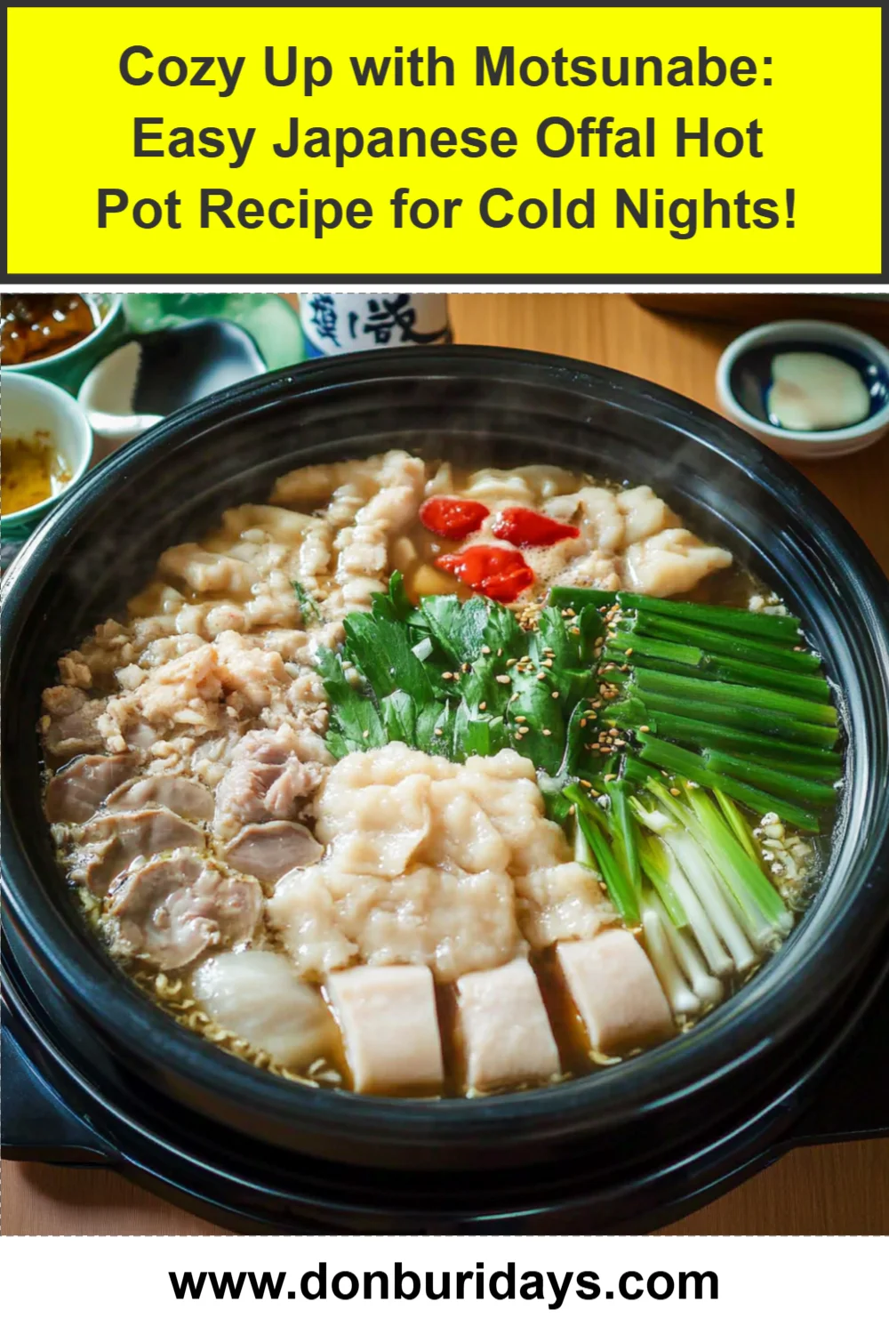Cozy Up with Motsunabe: Easy Japanese Offal Hot Pot Recipe for Cold Nights!