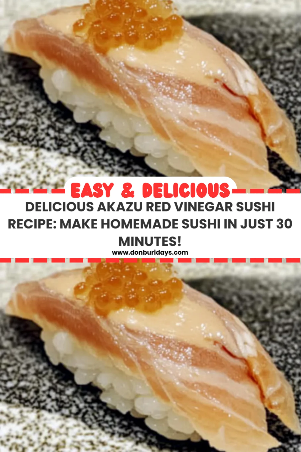 Delicious Akazu Red Vinegar Sushi Recipe: Make Homemade Sushi in Just 30 Minutes!