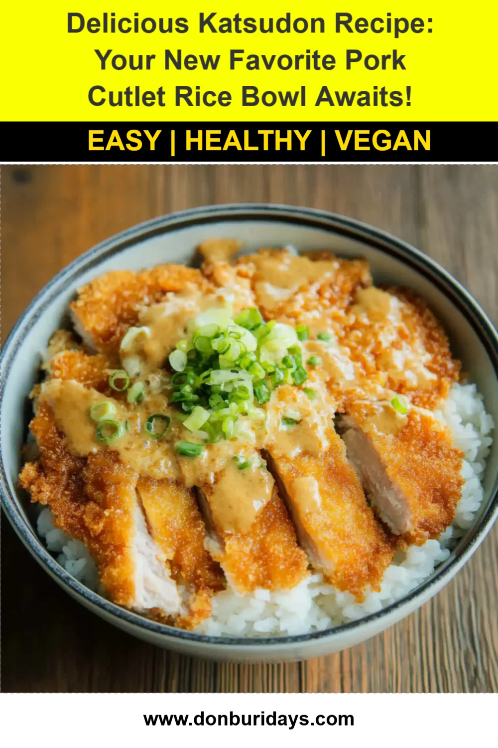 Delicious Katsudon Recipe: Your New Favorite Pork Cutlet Rice Bowl Awaits!
