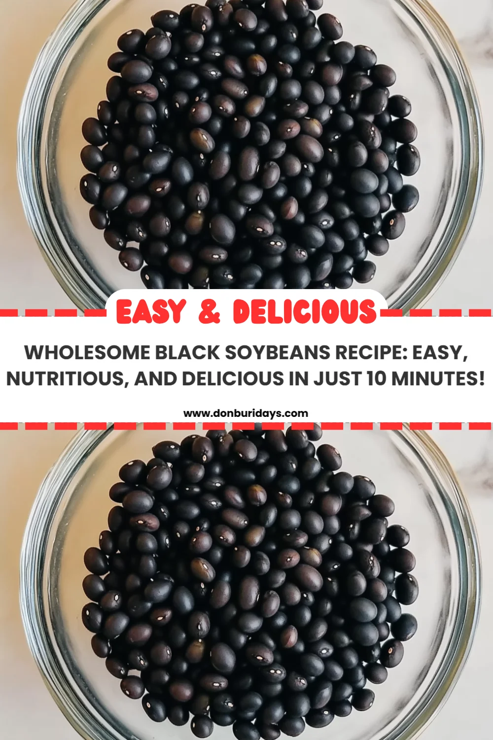 Wholesome Black Soybeans Recipe: Easy, Nutritious, and Delicious in Just 10 Minutes!