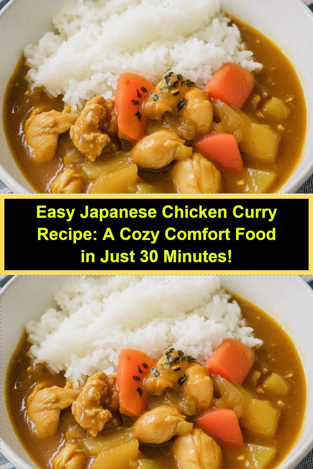 Easy Japanese Chicken Curry Recipe: A Cozy Comfort Food in Just 30 Minutes!