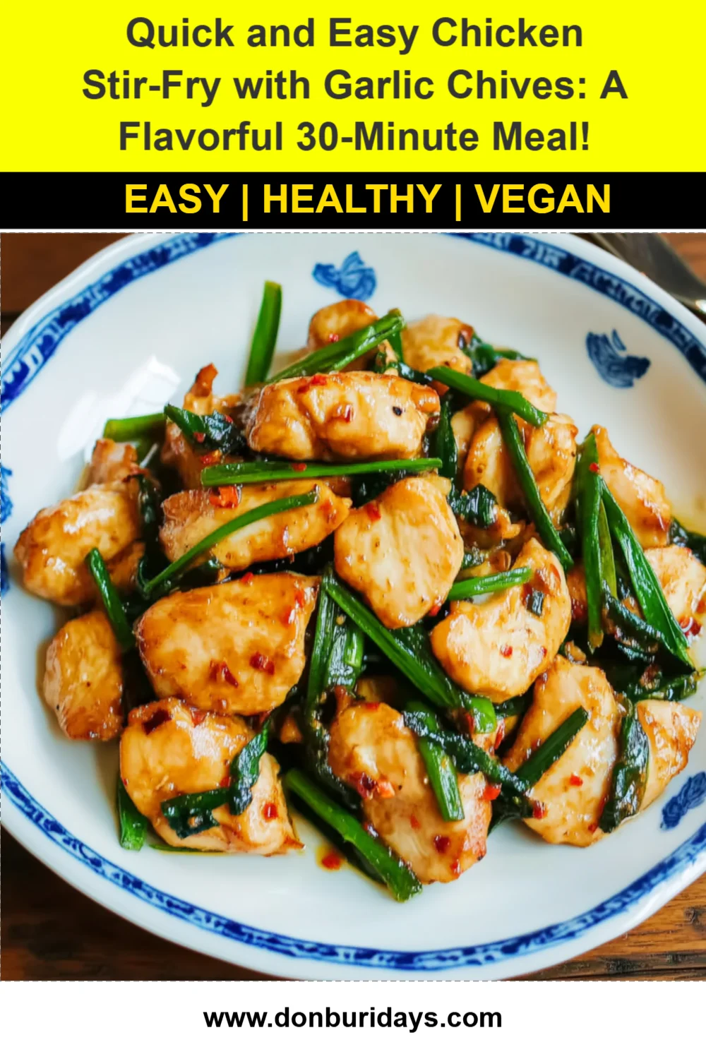Quick and Easy Chicken Stir-Fry with Garlic Chives: A Flavorful 30-Minute Meal!