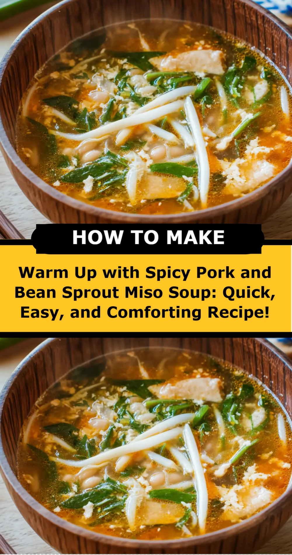 Warm Up with Spicy Pork and Bean Sprout Miso Soup: Quick, Easy, and Comforting Recipe!